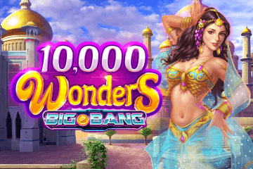 Slot 10000 Wonders Big Bang