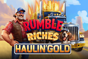Slot  Rumble Riches – Haulin’ Gold online