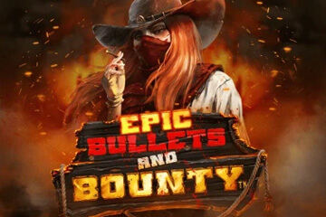 Epic Bullets and Bounty på ett nätcasino