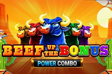 Slot Beef Up the Bonus Power Combo