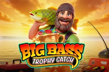 Big Bass Trophy Catch - online spelautomat