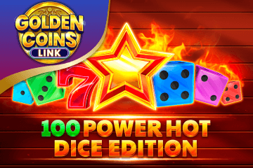 Slot  100 Power Hot Dice Edition Golden Coins Link online