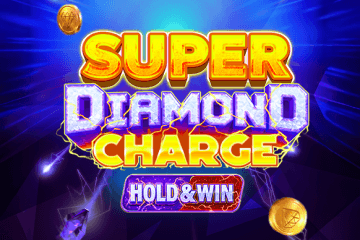 Spelautomat Super Diamond Charge Hold & Win online