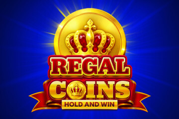 Regal Coins Hold and Win