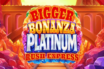 Gratis spelautomat Bigger Bonanza Platinum Rush Express