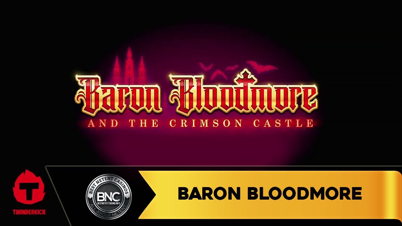 Baron Bloodmore and Crimson Castle by Thunderkick